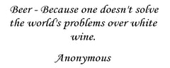 16 oz. Famous Beer Quote Stein - Anonymous